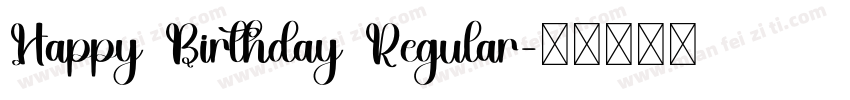Happy Birthday Regular字体转换